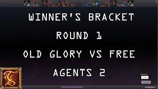 [Archive] GoA Winner's Bracket Round 1: Old Glory vs Free Agents 2