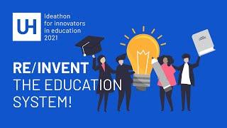 UniHack 2021 | Ideathon for innovators in education