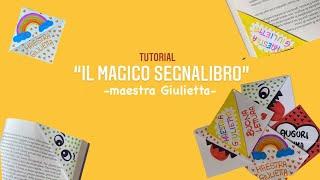 "Il magico segnalibro" - tutorial con la Maestra Giulietta