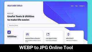 Convert WEBP to JPG online for free | Online Web Tool | bulkwebtools.io