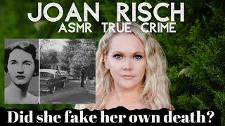 The Mysterious Joan Risch Case | ASMR Mystery Monday | #ASMR #TrueCrime