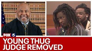 Young Thug, YSL RICO trial judge recused | FOX 5 News