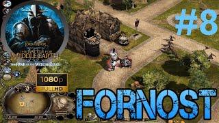 The Battle for Middle-Earth II: The Rise of the Witch-King - Angmar Campaign - Fornost