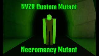 NVZR Custom Mutant - Necromancy Mutant (Showcase #1)