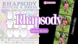 Feature Friday ~ Love Notions Rhapsody Blouse | Pattern Review + Code