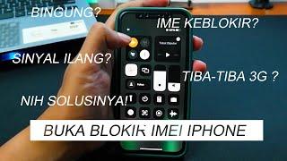 CARA BUKA IMEI IPHONE TERBLOKIR || FIX BISA LAGI !!!