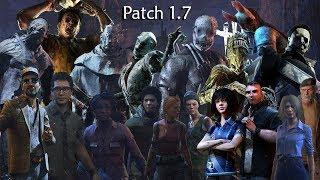 Patch 1.7 | Dead By Daylight