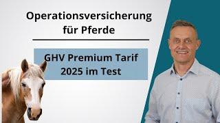 Pferde OP Versicherung GHV - Test und Erfahrung - 2025 - Operationskosten Erstattung