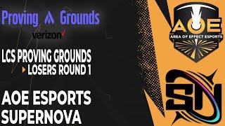 AOE Esports vs Supernova [LCS Proving Grounds Summer 2021]