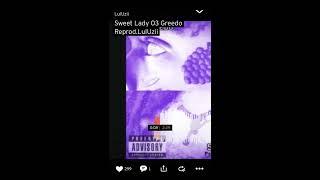 03 Greedo Sweet Lady (Instrumental)