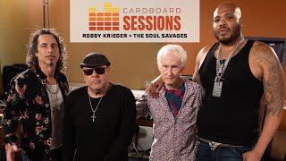 CARDBOARD SESSIONS ~ ROBBY KRIEGER AND THE SOUL SAVAGES ~ Ep 1 LITTLE RED ROOSTER ~ #25