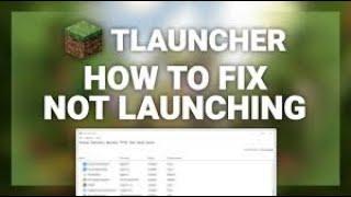 How to fix tlauncher not opening