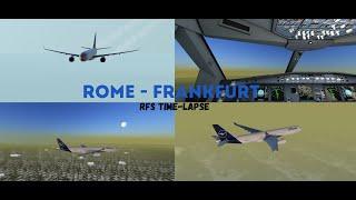 Rome (LIRF) - Frankfurt (EDDF) | RFS Time-lapse