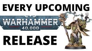 Every Upcoming Warhammer 40K Release - Reveals, Teasers, Leaks Roundup!