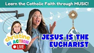 Jesus is The Eucharist | LIVE Acoustic Session