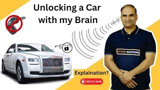 Amazing Brain Unlock: Car Opening with My Mind - NEET Physics