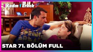 1 Erkek 1 Kadın || 71. Bölüm Star