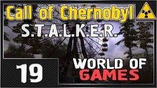 СТАЛКЕР - Call of Chernobyl - #19 [ЧАЭС 2]