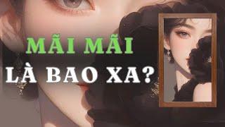 [ TRUYỆN AUDIO ] MÃI MÃI LÀ BAO XA - FULL | GIANG TUỆ MẪN AUDIO CHỮA LÀNH | REVIEW |