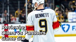 Reviewing Oilers vs Panthers Game Six