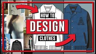 HOW TO DESIGN CLOTHES: step by step guide on how to design a fashion collection