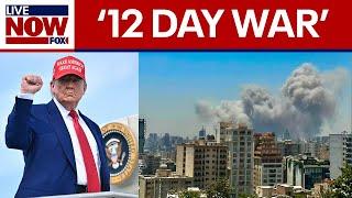 Israel-Iran: '12 DAY WAR' to end with ceasefire, Trump says | LiveNOW from FOX
