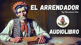 El arrendador AUDIOLIBRO COMPLETO de Ilya Alexandrovich Salov