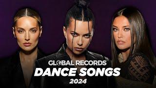 Global Dance Songs 2024  Dance the night away