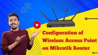 How to configure Access Point (AP) on Mikrotik Router using WinBox?