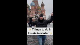 Things to do in Russia in winter