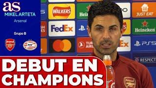 MIKEL ARTETA debuta como ENTRENADOR en CHAMPIONS LEAGUE: ODEGAARD... | ARSENAL - PSV