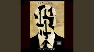 That work (feat. Phfeel tha sneak & Assembly 6)