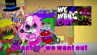 Gc/fnaf) the glamrocks REACT : fnaf song WE WANT OUT