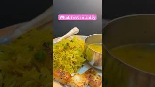 What i eat in a day #food #ytshorts #youtube #whatiateinaday #recipe #youtube #youtuber