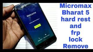 micromax bharat 5 hard rest and google account bypass 100% ok