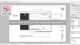 Sketchup Layout For Interior Designers | The Basics