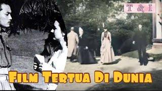 Film Tertua Di Dunia || Film Tempo Dulu