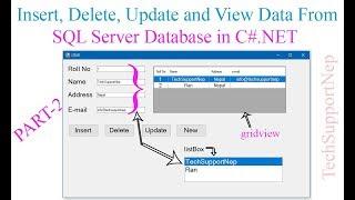 Insert Update Delete and View Data From SQL Server Database in C#.NET[Part-2][With Source Code]