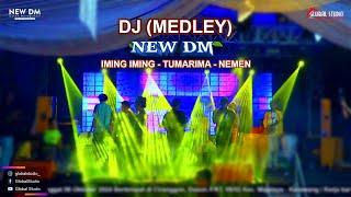 DJ (MEDLEY) "IMING IMING - TUMARIMA - NEMEN" | NEW DM | GLOBAL STUDIO