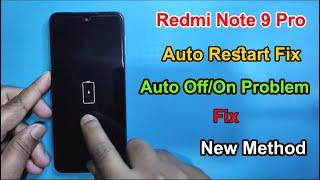 Redmi Note 9 Pro Auto Restart Problem fixed/Redmi Note 9/9s Power Off/On Problem Fix Redmi/Mi Phone