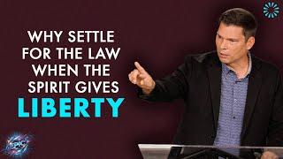 Why Settle for the Law when the Spirit Gives Liberty? | Andrew Farley