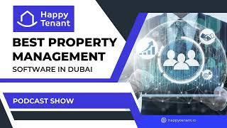 Best Property Management Software in Dubai | Cloud-Based Real Estate Management Software