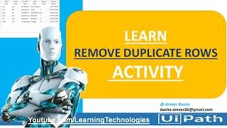 UiPath Tutorial || Day 48 : Remove Duplicate Rows Activity || Data Table Activities