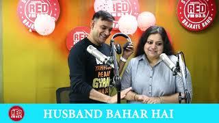 HUSBAND BAHAR HAI || RED MURGA || RJ PRAVEEN - RED FM