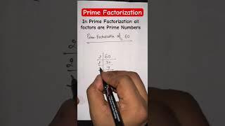 Prime Factorization of 60 #maths #factorisation #math