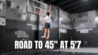 Road To A 45 Inch Vertical AT 5'7