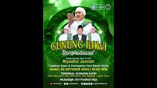 Tadabbur Alam & Peringatan HSN 2024 Gunung Kawi Bersholawat Bersama Majlis Riyadlul Jannah