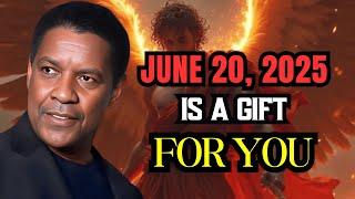  GOD LEFT THIS GIFT FOR THE CHOSEN ONES ON JUNE 20, 2025 | Denzel Washington
