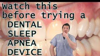 Watch this before trying a dental sleep apnea device