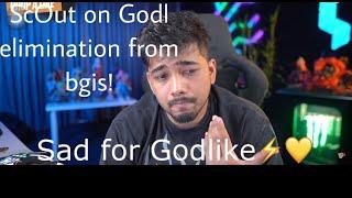 ScOutOp reacts on GodLike elimination from BGIS || No troll  ️